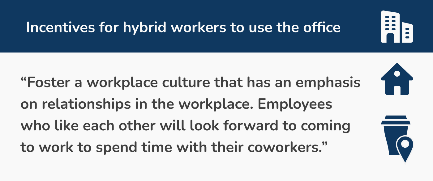 quote for hybrid work incentives